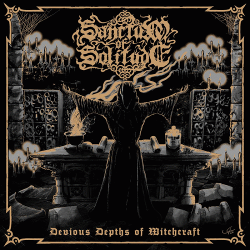Sanctum Of Solitude : Devious Depths of Witchcraft